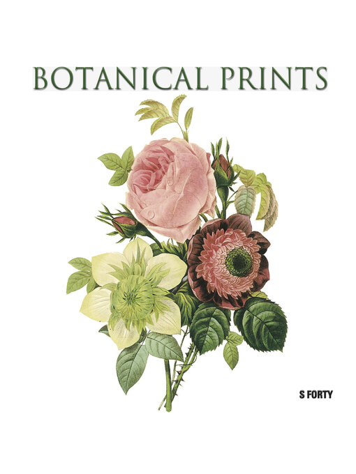 Title details for Botanical Prints by Sandra Forty - Available